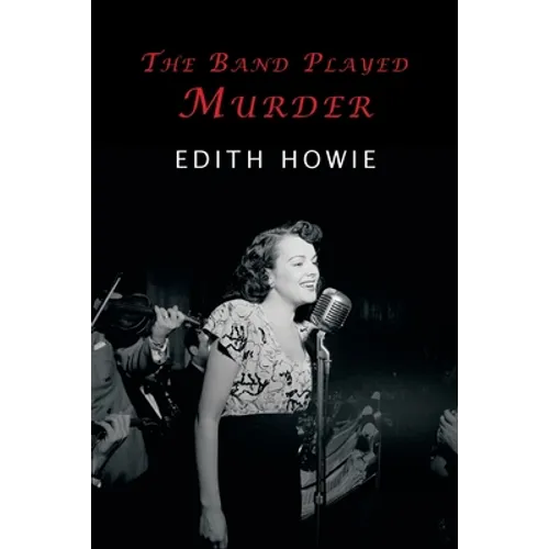 The Band Played Murder - Paperback