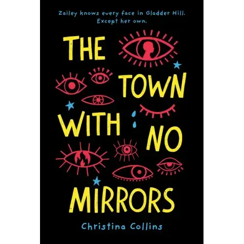 The Town with No Mirrors - Hardcover