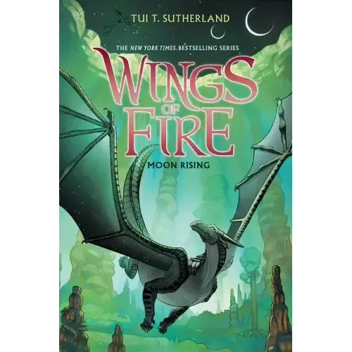 Moon Rising (Wings of Fire #6): Volume 6 - Hardcover