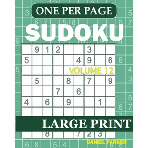 Large Print Easy Sudoku: Sudoku Puzzle Book For Adults Volume 12 - Paperback