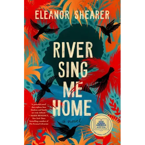 River Sing Me Home: A GMA Book Club Pick - Paperback
