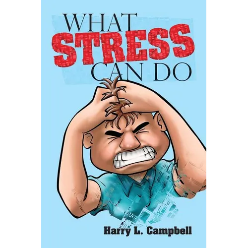 What Stress Can Do - Paperback