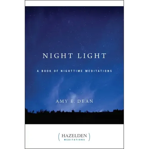 Night Light: A Book of Nighttime Meditations - Paperback