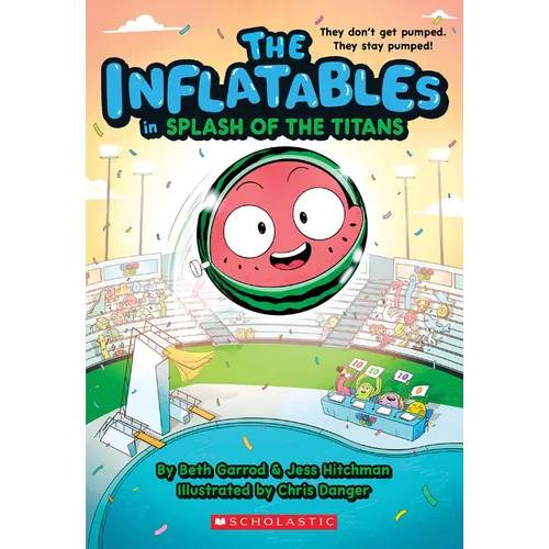 The Inflatables in Splash of the Titans (the Inflatables #4): Volume 4 - Paperback