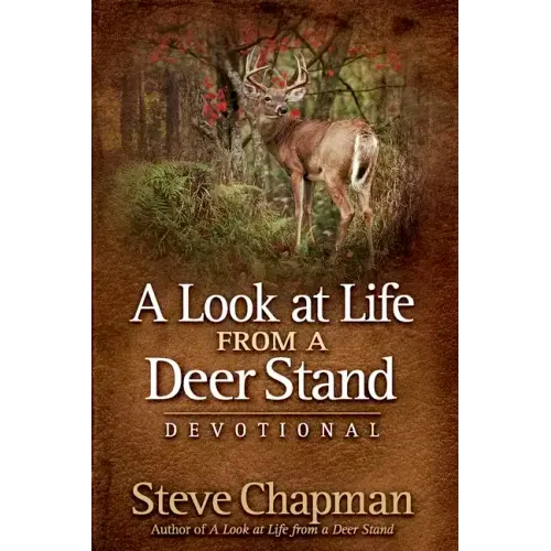 A Look at Life from a Deer Stand Devotional - Hardcover
