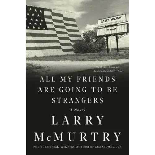 All My Friends Are Going to Be Strangers - Paperback