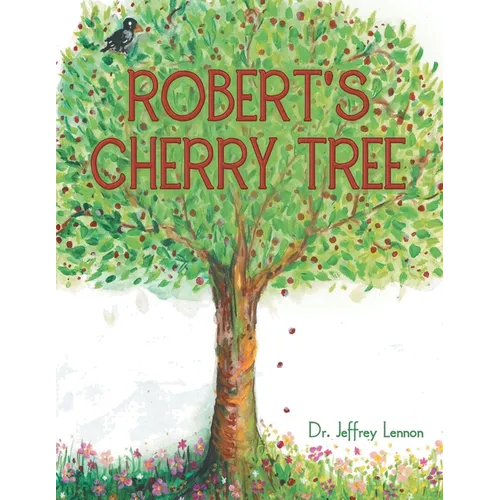 Robert's Cherry Tree - Paperback