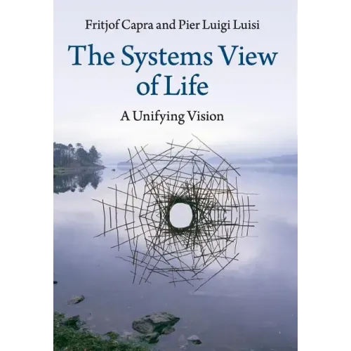 The Systems View of Life - Paperback