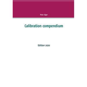 Calibration compendium: Edition 2020 - Paperback