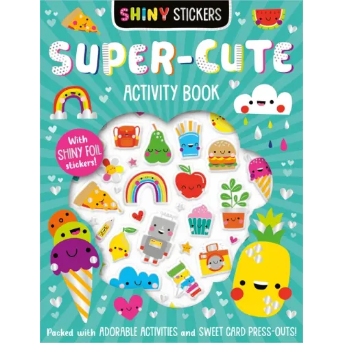 Shiny Stickers Super-Cute Activity Book - Paperback