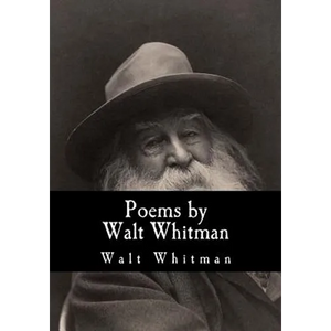 Poems by Walt Whitman - Paperback