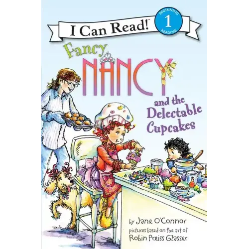 Fancy Nancy and the Delectable Cupcakes - Paperback