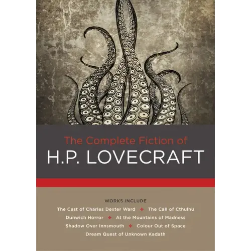 The Complete Fiction of H. P. Lovecraft - Hardcover