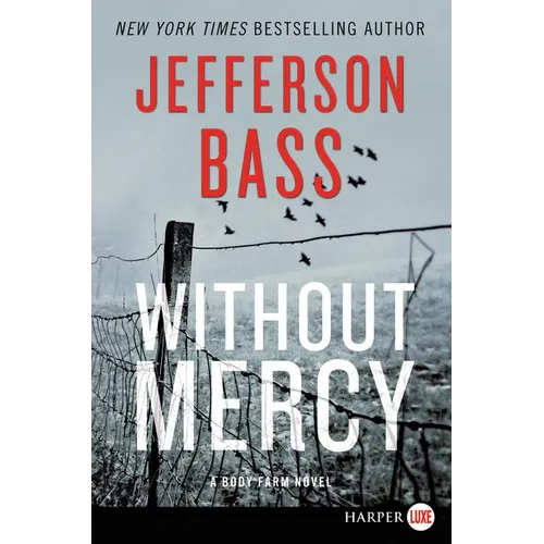 Without Mercy: A Body Farm Novel - Paperback