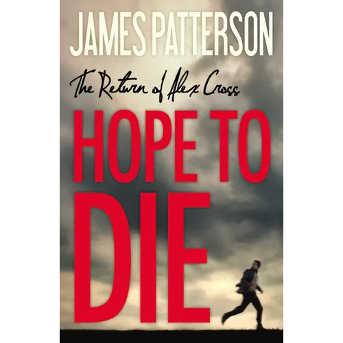 Hope to Die - Hardcover