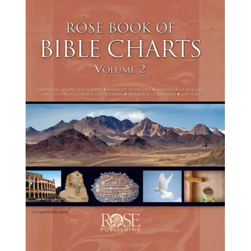Rose Book of Bible Charts, Volume 2 - Hardcover
