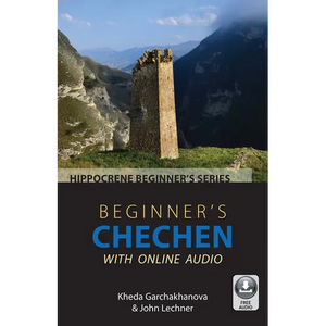 Beginner's Chechen with Online Audio - Paperback