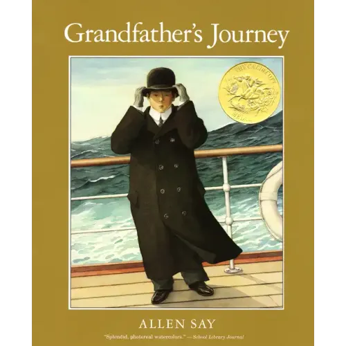 Grandfather's Journey: A Caldecott Award Winner - Paperback