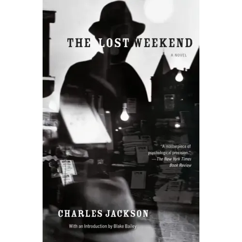 The Lost Weekend - Paperback