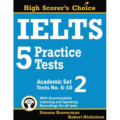IELTS 5 Practice Tests, Academic Set 2: Tests No. 6-10 - Paperback