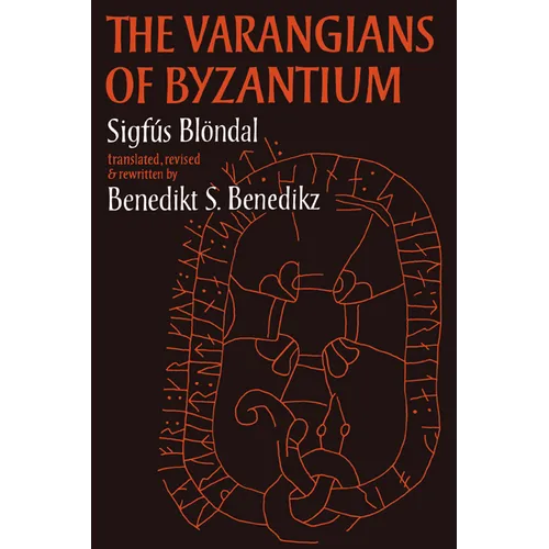 The Varangians of Byzantium - Paperback