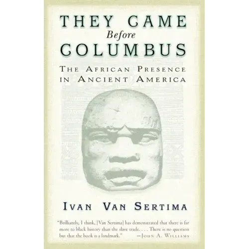 They Came Before Columbus: The African Presence in Ancient America - Paperback