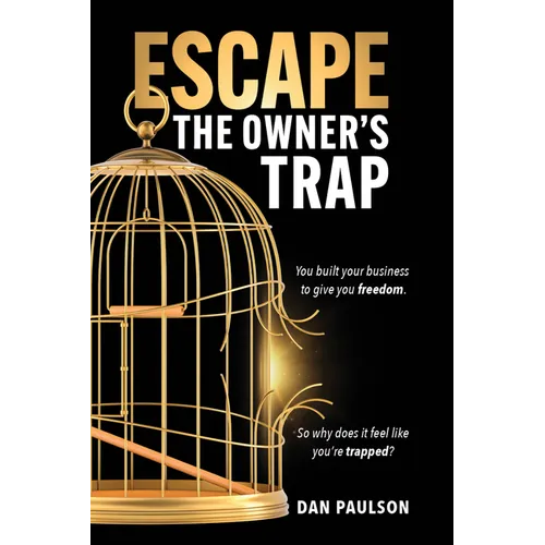 Escape the Owner's Trap - Hardcover