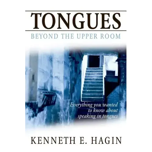 Tongues: Beyond the Upper Room - Paperback