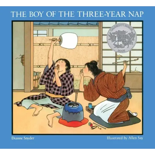 The Boy of the Three-Year Nap: A Caldecott Honor Award Winner - Paperback