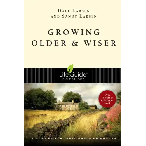 Growing Older & Wiser - Paperback