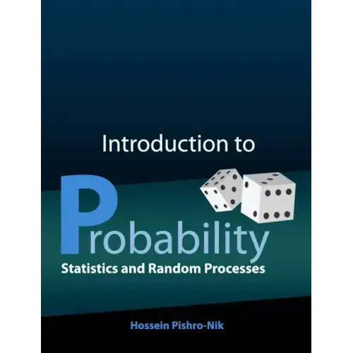 Introduction to Probability, Statistics, and Random Processes - Paperback