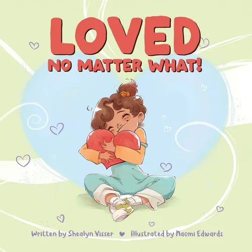 Loved No Matter What - Paperback
