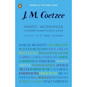 Inner Workings: Literary Essays 2000-2005 - Paperback