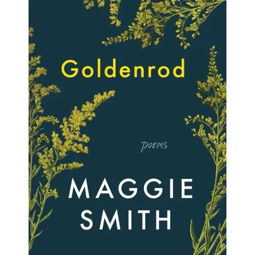 Goldenrod: Poems - Hardcover