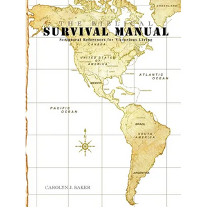 The Biblical Survival Manual - Paperback