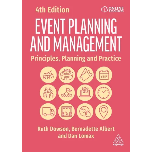 Event Planning and Management: Principles, Planning and Practice - Paperback