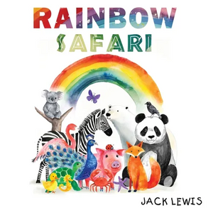 Rainbow Safari: A colorful animal adventure for young learners - Hardcover