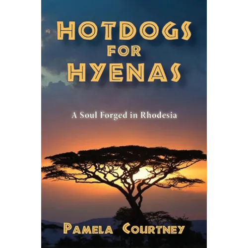 Hotdogs for Hyenas - Paperback
