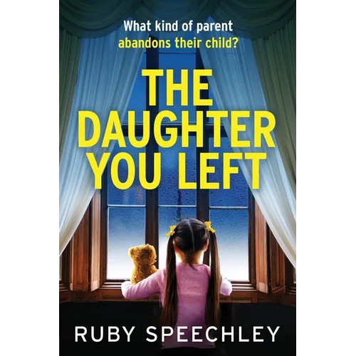 The Daughter You Left - Paperback