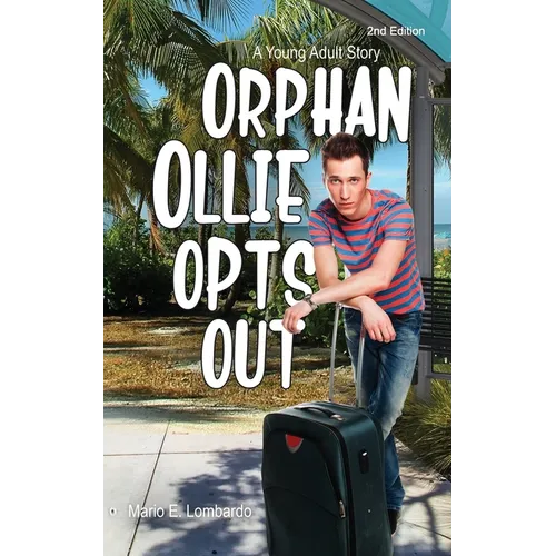 Orphan Ollie Opts Out - Paperback