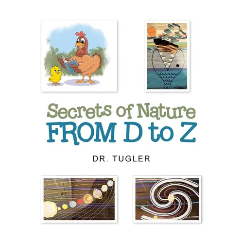 Secrets of Nature from D to Z - Paperback