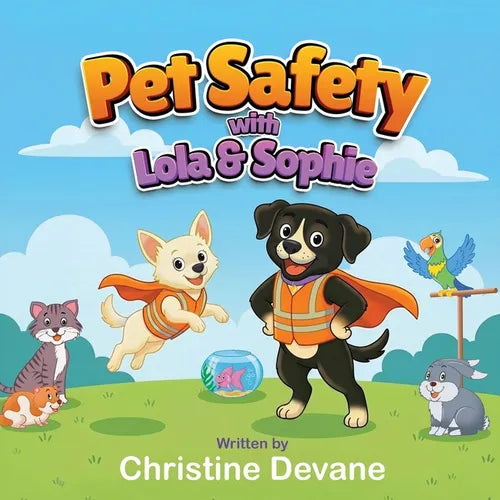 Pet Safety with Lola and Sophie - Paperback
