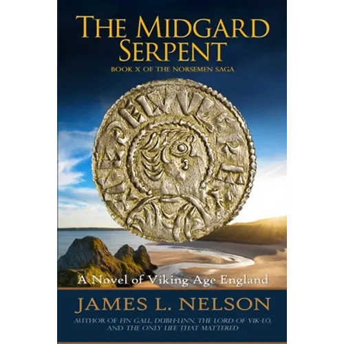 The Midgard Serpent: A Novel of Viking Age England - Paperback
