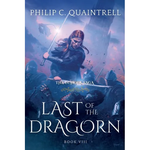 Last of the Dragorn: (The Echoes Saga: Book 8) - Paperback