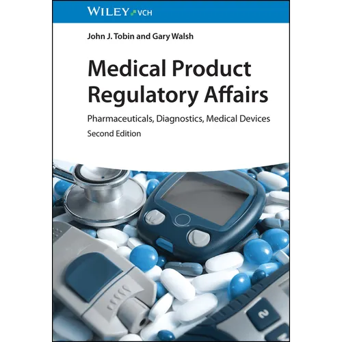 Medical Product Regulatory Affairs - Hardcover