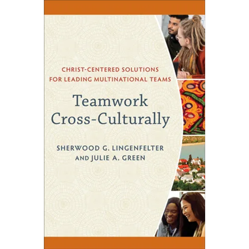 Teamwork Cross-Culturally - Paperback