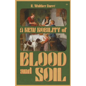 A New Nobility of Blood and Soil - Paperback