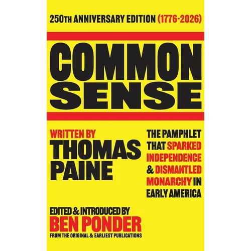 Common Sense: 250th Anniversary Edition - Hardcover