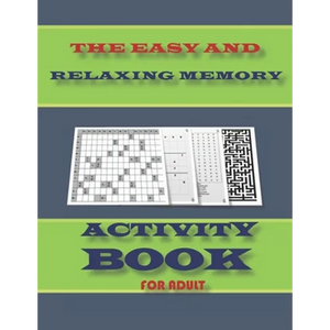 The Easy and Relaxing Memory Activity Book for Adult: word search, sudoku hard, Number searches, kakuro, and mazes 8,5"x11" 110 pages - Paperback