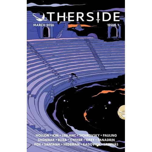 Otherside: Issue 1 (March 2026) - Paperback